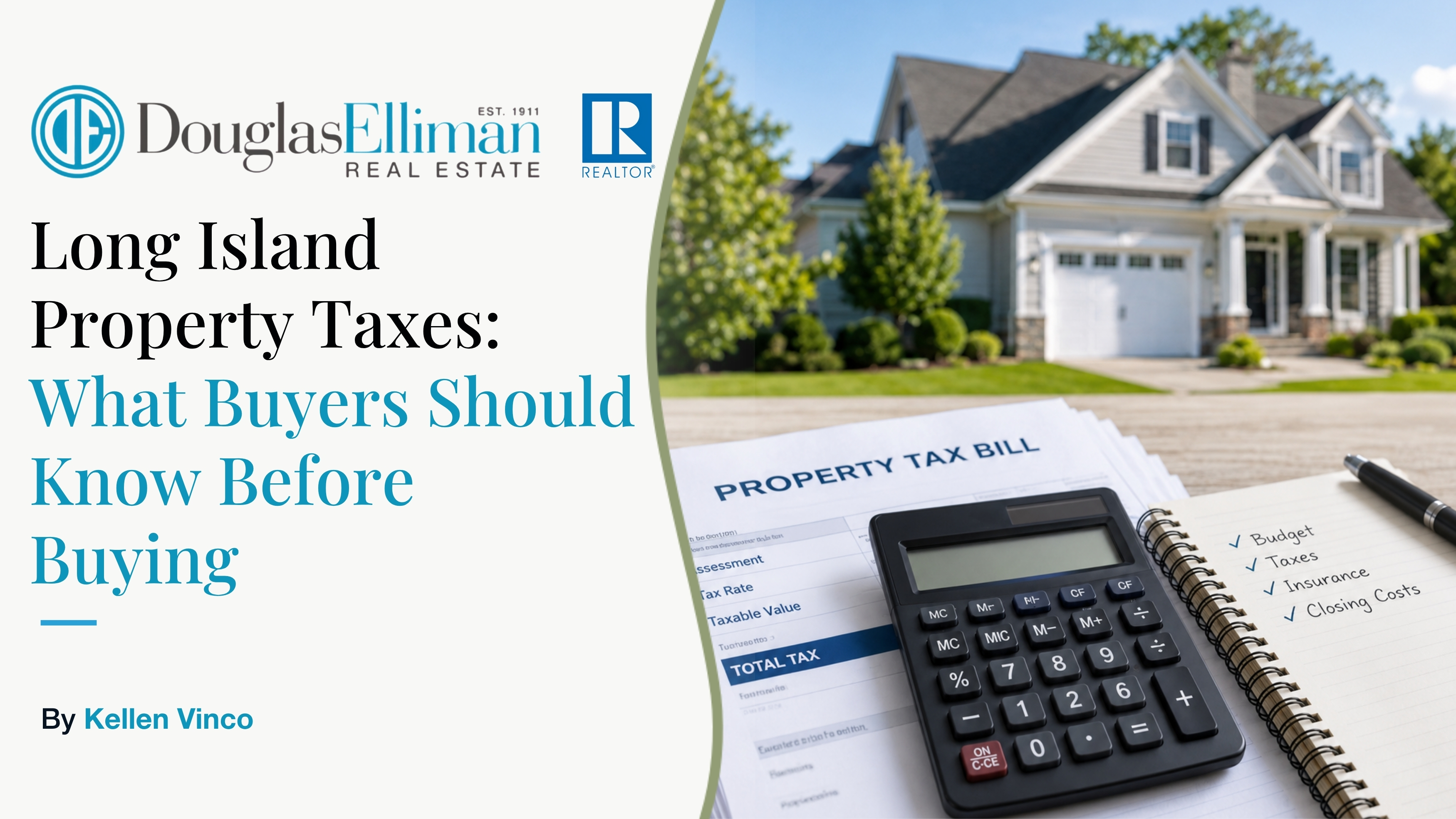 Long Island property tax buyer guide for Nassau and Suffolk County homebuyers